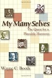 c booth multi action body lotion vanilla butter  My Many Selves: The Quest for a Plausible Harmony (English and English Edition)