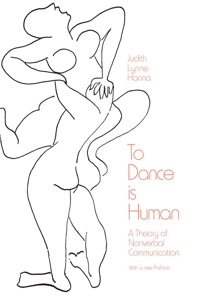 To Dance is Human: A Theory of Nonverbal Communication