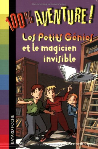 Les Petits Génies, Tome 2 : Les petits génies et le magicien invisible