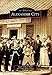 Produktbild Alexander City (Images of America)