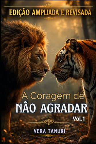 A Coragem de Não Agradar