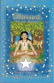 Paperback Dhruva: The Star Devotee Book