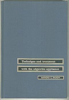 Hardcover Technique and Treatment with the Edgewise Appliance Book