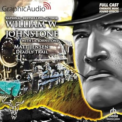 Deadly Trail [Dramatized Adaptation]: Matt Jensen
