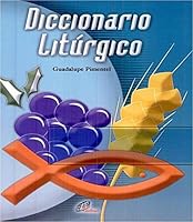Diccionarion Liturgico 9684371217 Book Cover