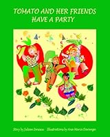 Tomato and her friends have a party 0865275092 Book Cover