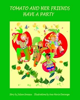 Tomato and her friends have a party