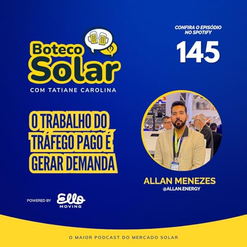 EP145 - Allan Menezes | O trabalho do tr&aacute;fego pago &eacute; gerar demanda