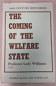 Hardcover Coming of the Welfare State (20th Century History) Book