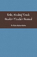 Reiki Master-Teacher Manual 1312395753 Book Cover