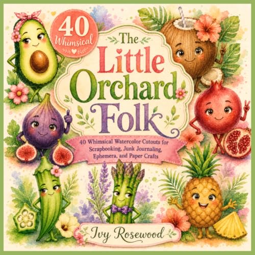 The Little Orchard Fold: 40 Whimsical Watercolor Cutouts for Scrapbooking, Junk Journaling and Ephemera image 2