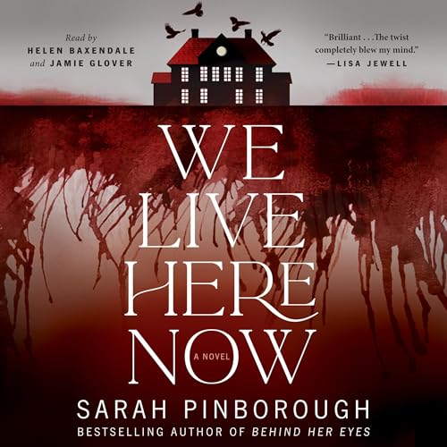 We Live Here Now by Sarah Pinborough episode artwork