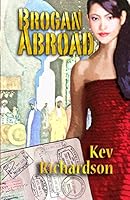 Brogan Abroad 1597059358 Book Cover