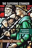 The Suffering Stranger: Hermeneutics for Everyday Clinical Practice