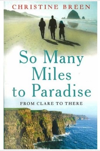 So Many Miles to Paradise