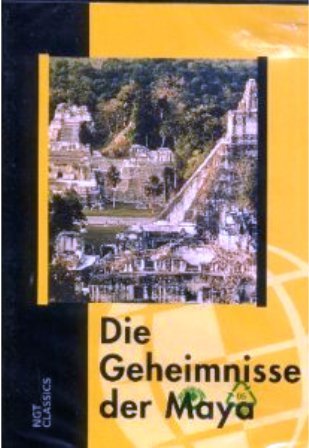 Die Geheimnisse der Maya. NGT Classics - Mehr Infos/Bestellen