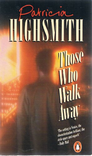 Those Who Walk Away 0140101195 Book Cover