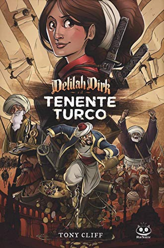 Delilah Dirk E Il Tenente Turco. Delilah Dirk