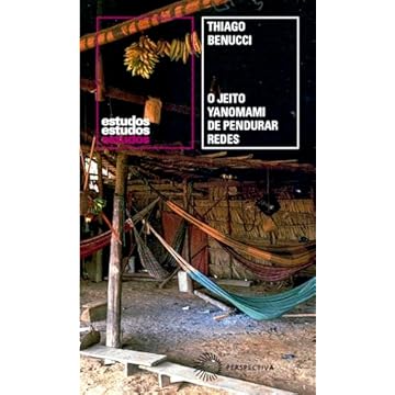 Capa do livro O Jeito Yanomami de Pendurar Redes