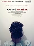  J\'ai tué ma mère