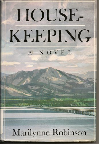 Housekeeping a Novel B0026CJA9M Book Cover