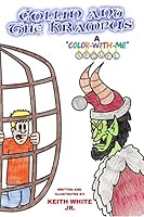 Collin and the Krampus: A Color-With-Me Adventure 1519785550 Book Cover