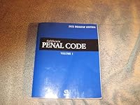 California Penal Code 2023: With Selected Provisions from Other Codes Rules of Court 1731986041 Book Cover