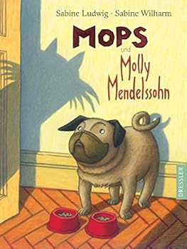 Hardcover Mops und Molly Mendelssohn. [German] Book