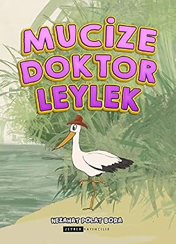 Paperback Mucize Doktor Leylek (Renkli- Resimli) [Turkish] Book