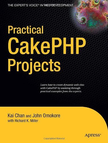 Practical CakePHP Projects (Practical Projects) by Kai Chan (1-Dec-2008) Paperback