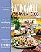 EatingWell Serves Two: 150 Healthy in a Hurry Suppers