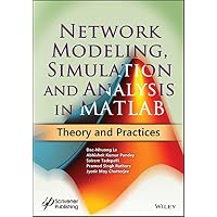 Network Modeling, Simulation and Analysis in MATLAB