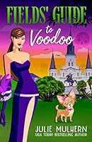 Fields' Guide to Voodoo 1798779935 Book Cover