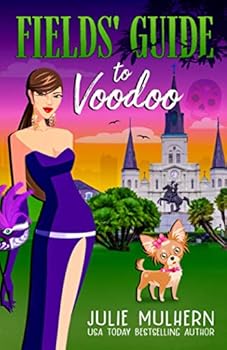 Paperback Fields' Guide to Voodoo (The Poppy Fields Adventures) Book