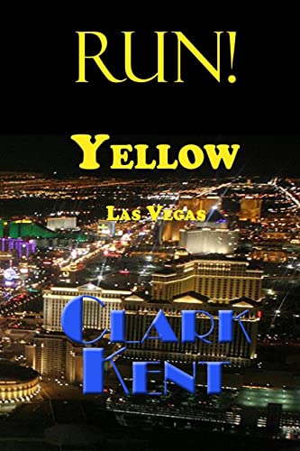 Run! Yellow Las Vegas 1681210088 Book Cover