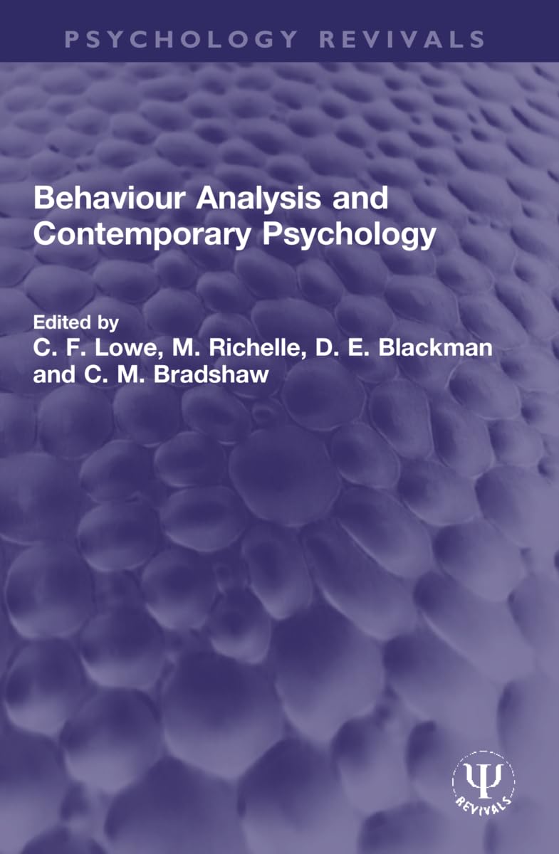 Behaviour Analysis and Contemporary Psychology (Psychology Revivals)