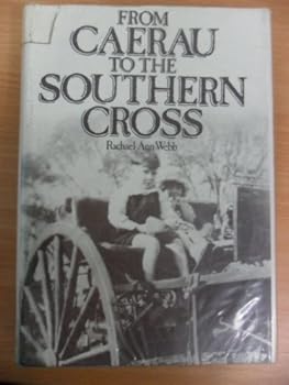 Hardcover From Caerau to the Southern Cross Book