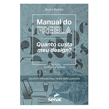 Capa do livro Manual do Freela: Quanto Custa meu Design?