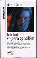 Ich hätte ihr so gern geholfen 3404613082 Book Cover