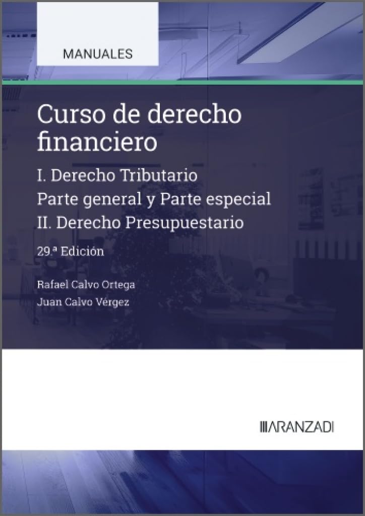Curso de Derecho Financiero (Manuales Universitarios)