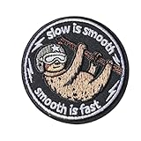 Slow is Smooth Smooth is Fast Patch Hook and Loop 3 Inch Funny Sloth Tactical Military Embroidered Morale Badge for Army Backpack Molle Vest Gear Bags Helmets Training Cool Design