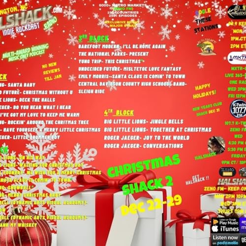 Episode 288: Halshack Special-- (CHRISTMAS SHACK 2) --Holiday Special with Halshack ---Dec 22-26, 2025 --- KERB- KTWINS- MXTR