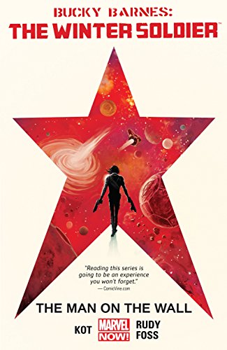 Bucky Barnes: The Winter Soldier Vol. 1: The Man On The Wall (Bucky Barnes: The Winter Soldier (2014-2015)) (English Edition)