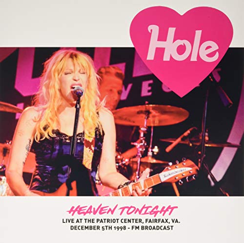 Album Art for Heaven Tonight: Live Atthe Patriot Cente by Hole
