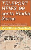 TELEPORT NEWS .99 cents Kindle Series: #8 THOTH'S 12,500 YEAR OLD TREASURE MAP IN GIZA - IMMORTALITY...