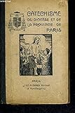 CATECHISME DU DIOCESE ET DE LA PROVINCE DE PARIS