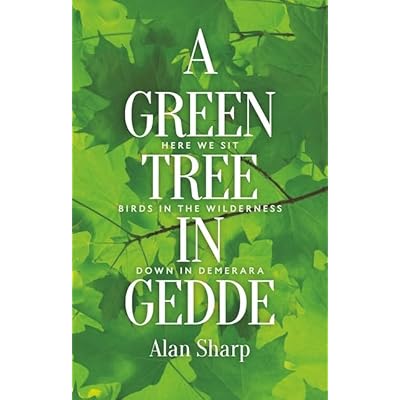 A Green Tree in Gedde