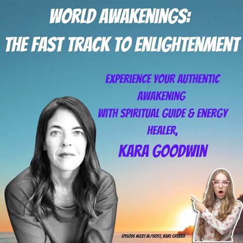 Page de couverture de Your Authentic Awakening with Kara Goodwin