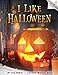 I Like Halloween