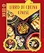 LIBRO DI CUCINA CINESE: ricette cinesi libro di cucina asiatico